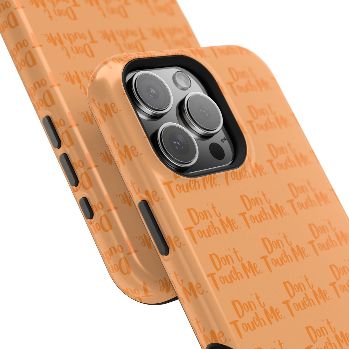 Don't Touch Me Orange Case