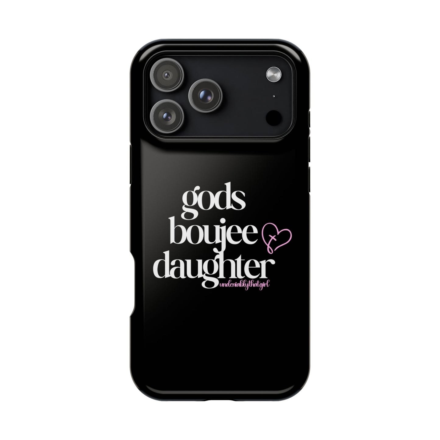 Gods Boujee Daughter Case