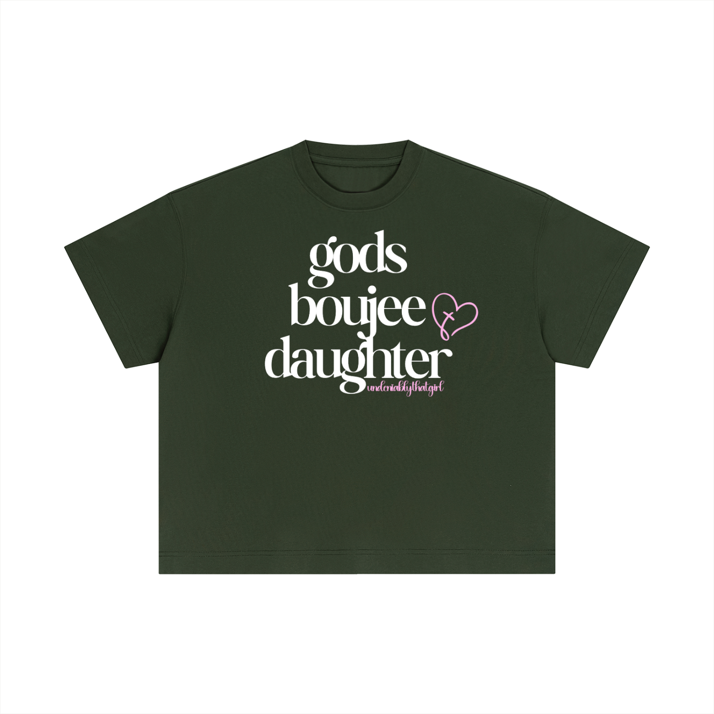 Gods Boujee Daughter Tee