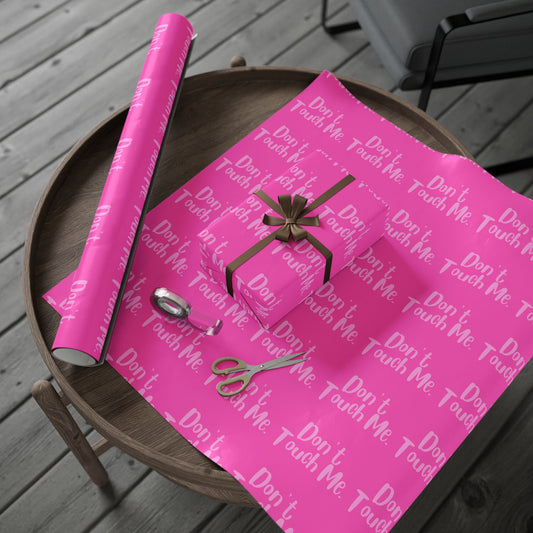 Don’t Touch Me Wrapping Paper