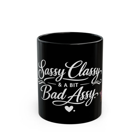 Sassy Classy Mug