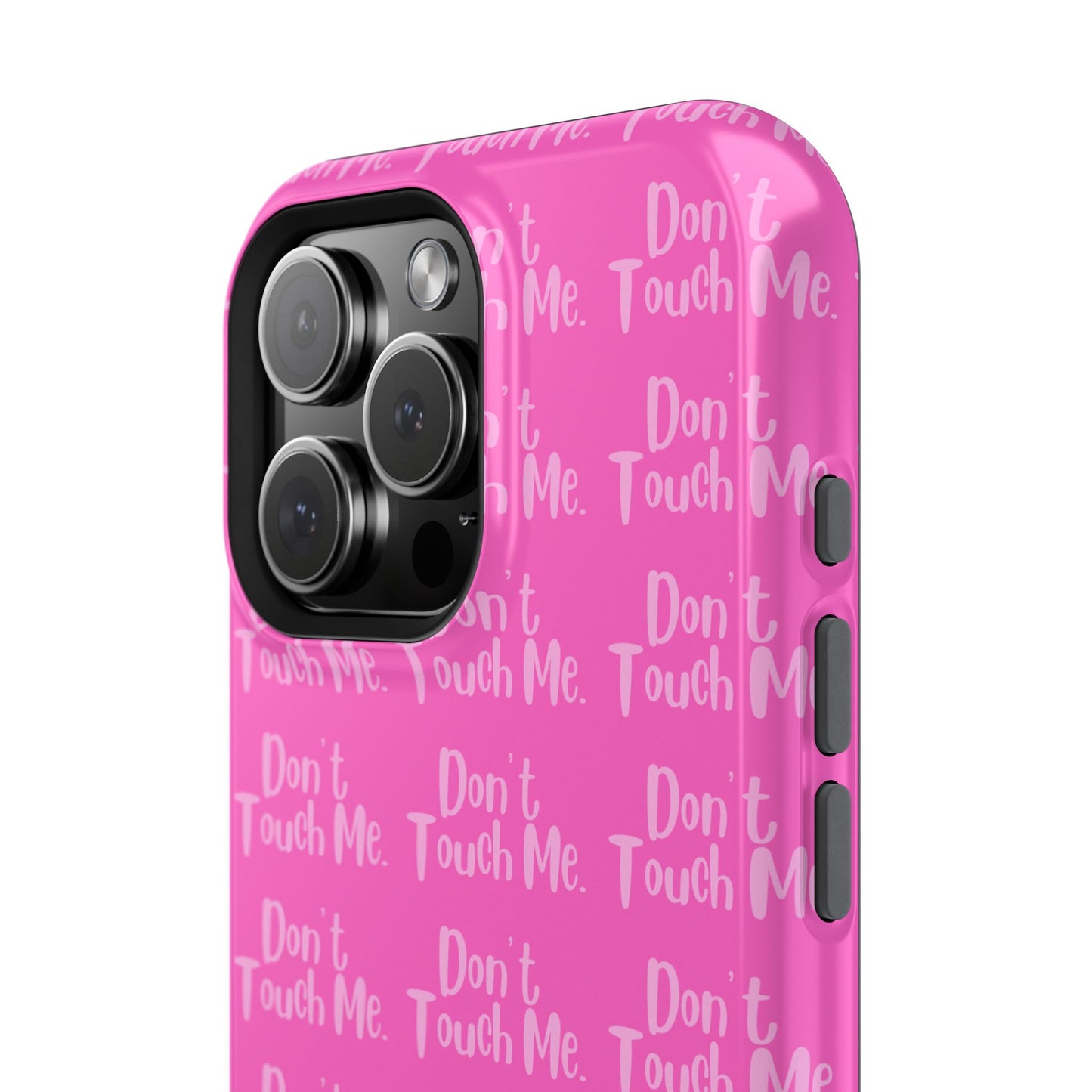Don't Touch Me Case