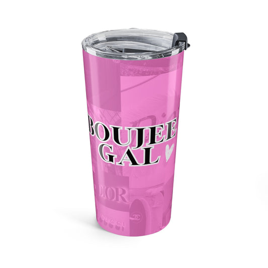 Boujee Gal Tumbler