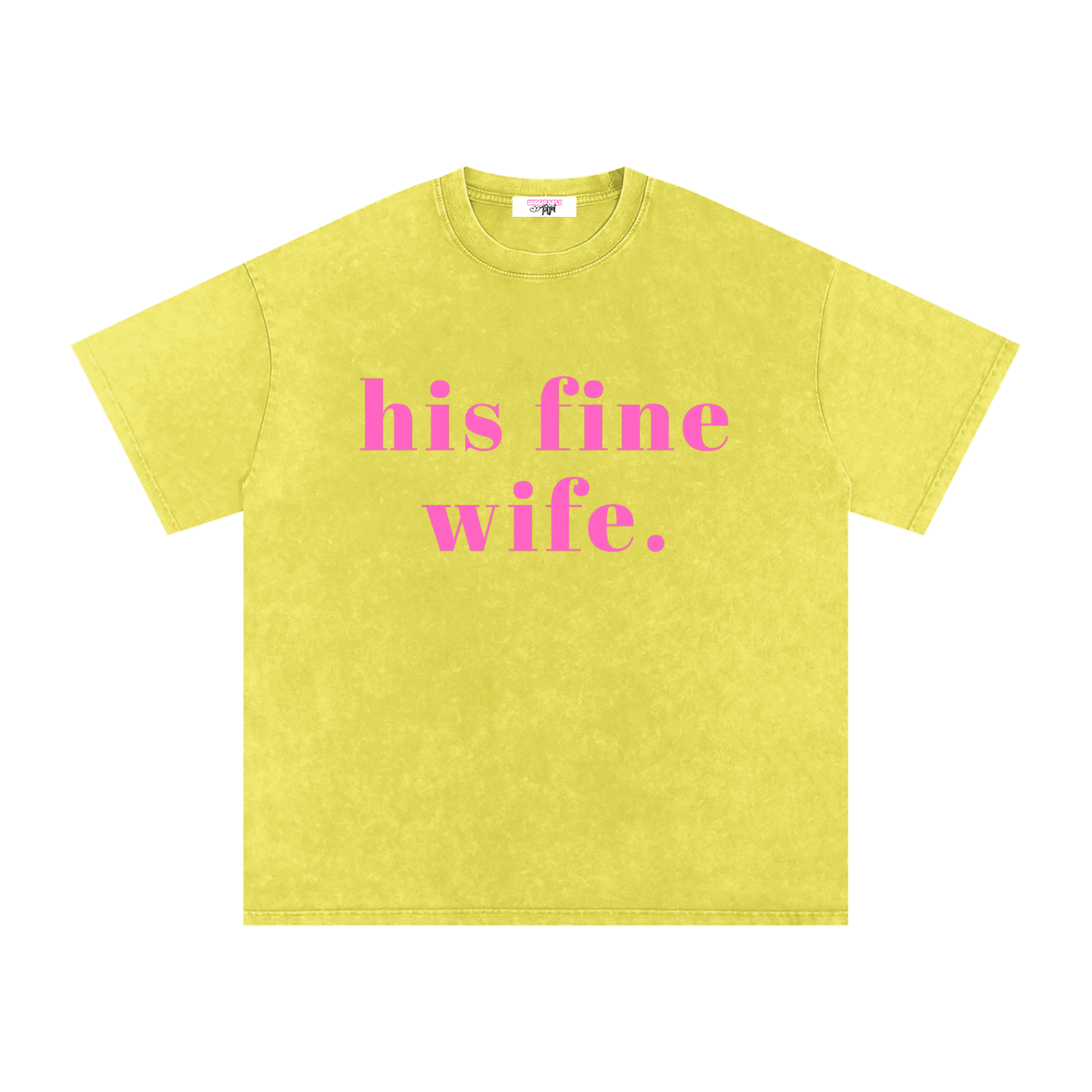 his fine wife tee