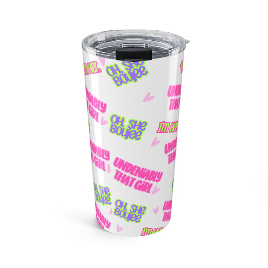That Girl Tumbler