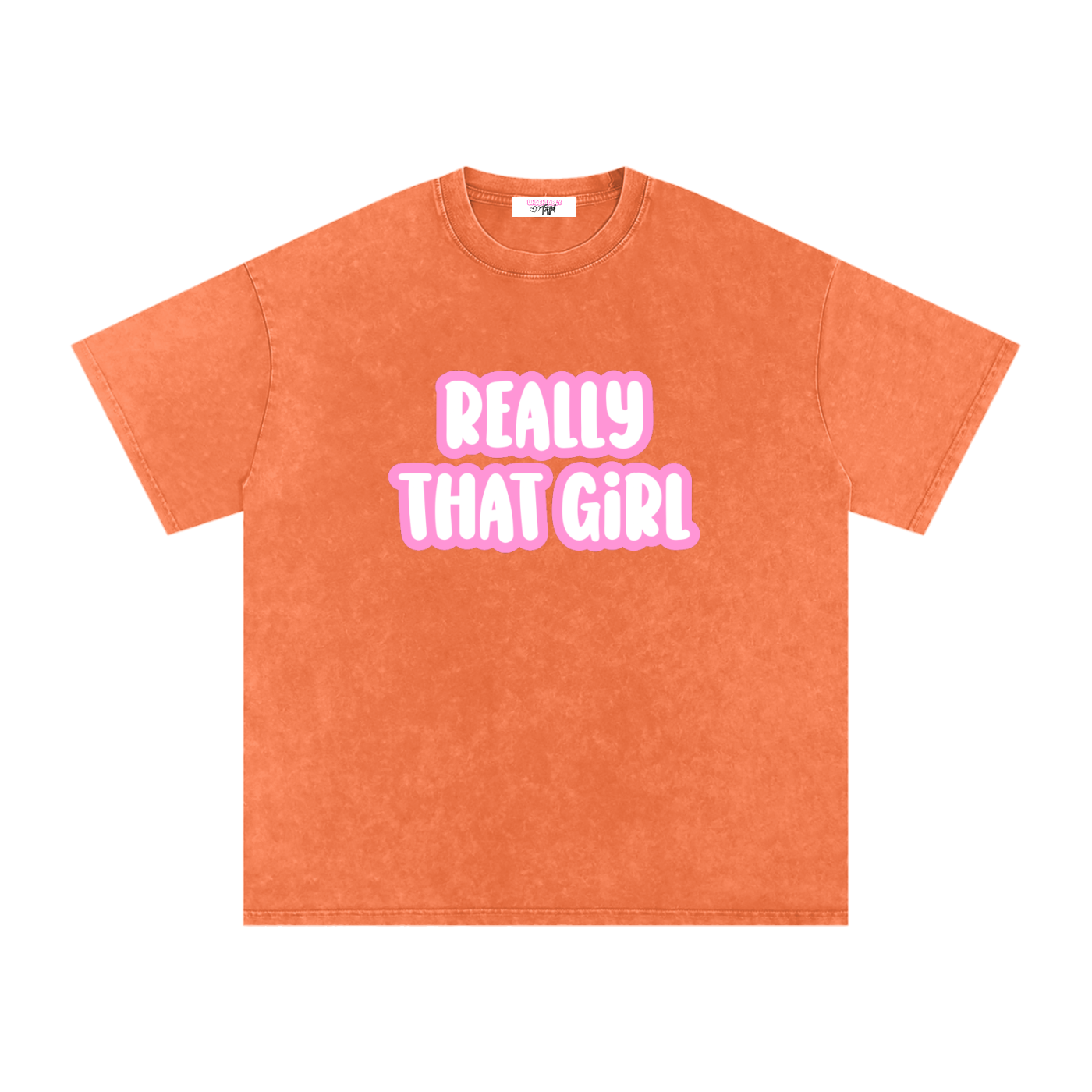 Really That Girl tee