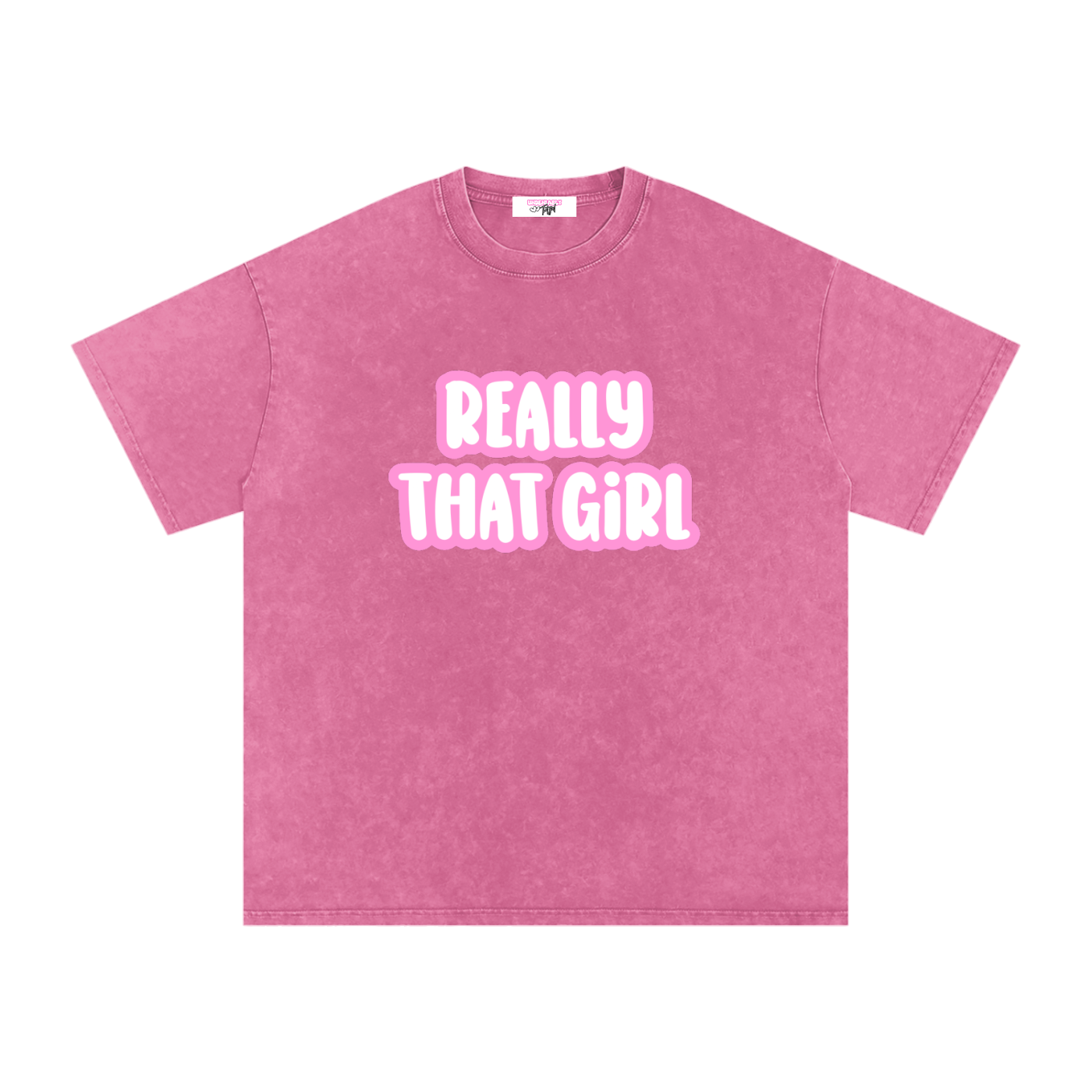 Really That Girl tee